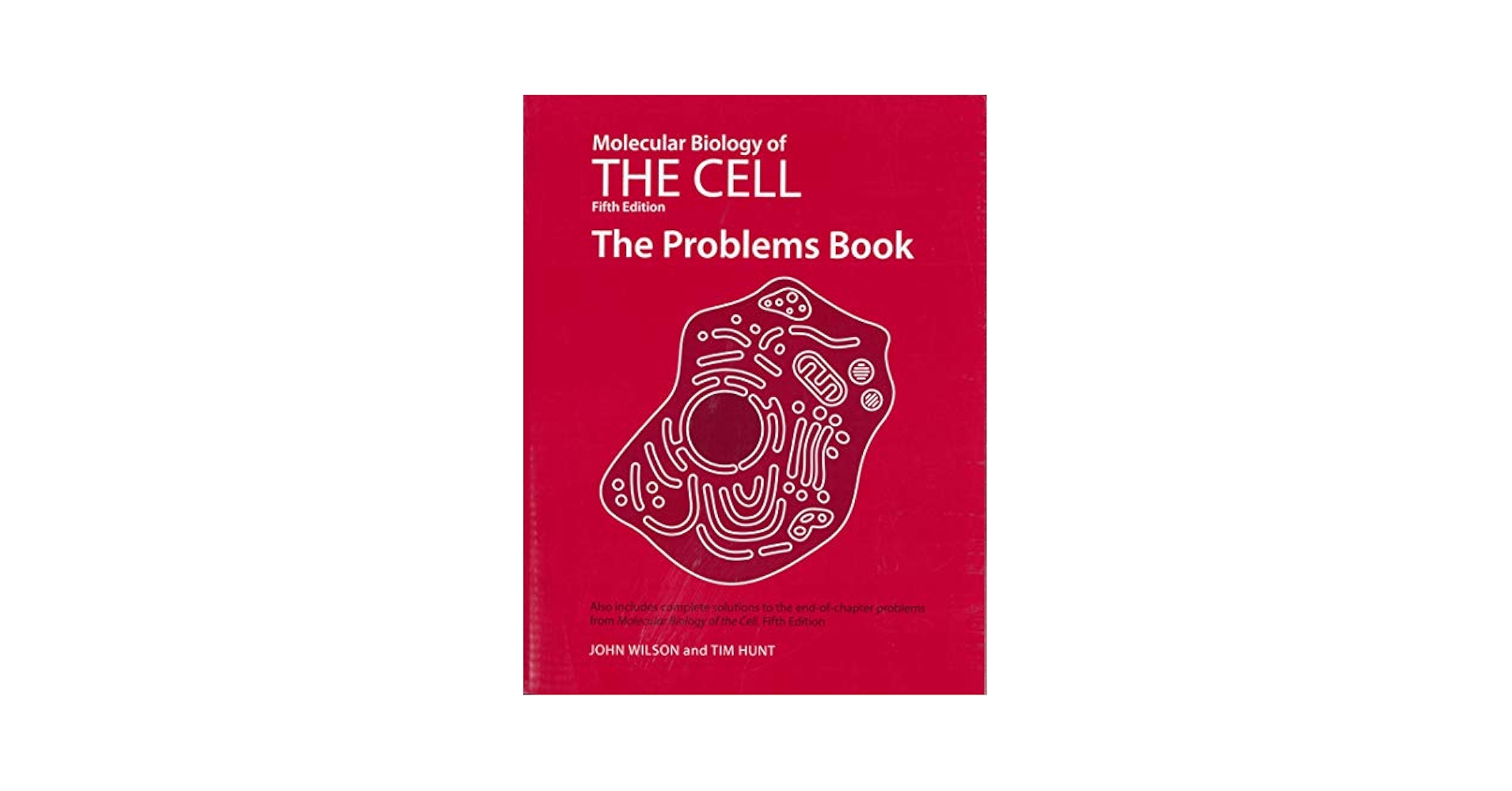 健康・医学 THE CELL The Problems Book Molecular Biology of the Cell 6E - The by: John Wilson